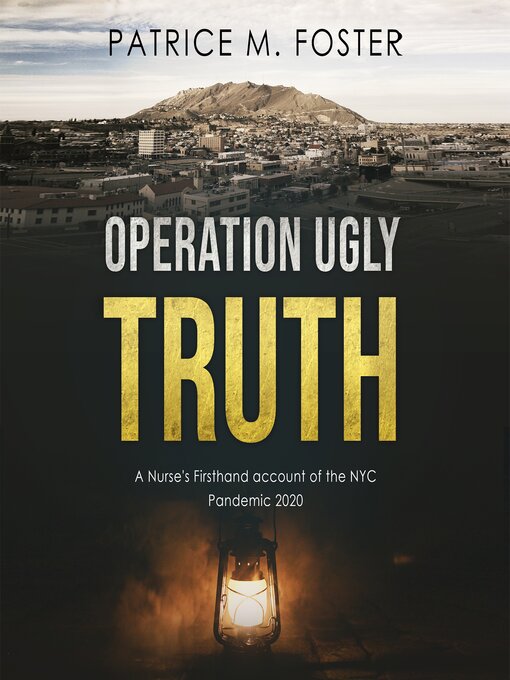 Title details for Operation Ugly Truth by Patrice M Foster - Wait list